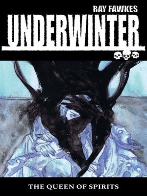cover image of Underwinter: Queen of Spirits